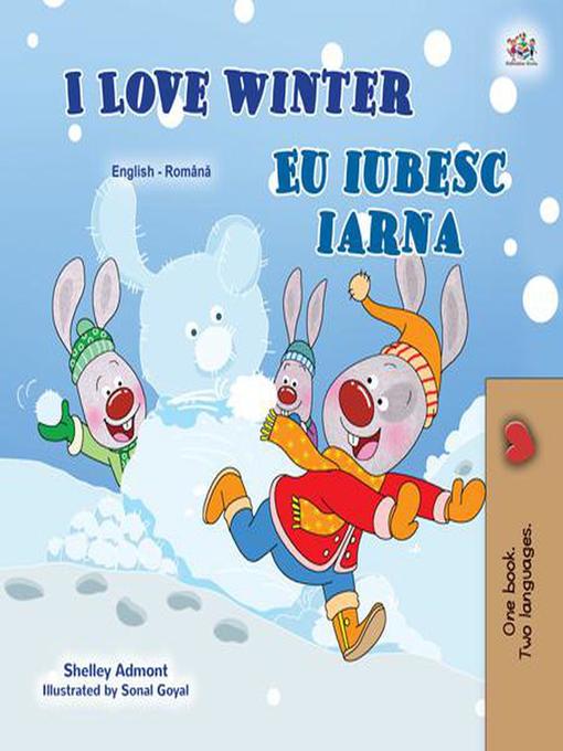 Title details for I Love Winter Eu iubesc iarna by Shelley Admont - Available